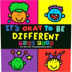 Todd Parr It's Okay To Be Different (Todd Parr Classics)