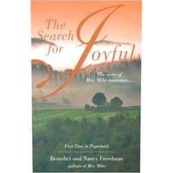 By Benedict Freedman (Author), Nancy Freedman (Author) The Search for Joyful: A Mrs. Mike Novel