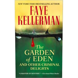 Faye Kellerman The Garden of Eden and Other Criminal Delights