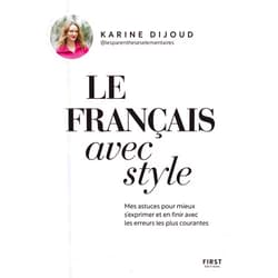 Karine Dijoud Le français avec style