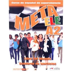 José Ramón Rodríguez Martín,Miguel Ángel García Guerra Meta ELE A2. Libro del alumno + ejercicios (Spanish Edition)