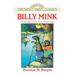 Thornton W. Burgess,Harrison Cady Billy Mink (Dover Children's Thrift Classics)
