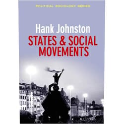 By Hank Johnston (Author) States and Social Movements