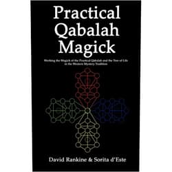 David Rankine,Sorita D'Este Practical Qabalah Magick: Working the Magic of the Practical Qabalah and the Tree of Life in the Western Mystery Tradition (Practical Magick)