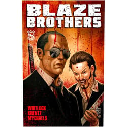 By Matthew Krentz (Author), Vernon Whitlock (Author), Marat Mychaels (Illustrator), Dietrich Smith (Illustrator), Glenn Fabry (Illustrator), Anthony Piper (Illustrator) & 2 more Format: Kindle Edition BLAZE BROTHERS Special Edition Graphic Novel