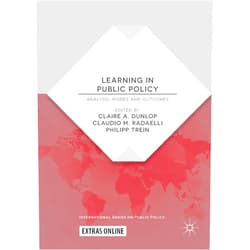 By Claire A. Dunlop (Editor), Claudio M. Radaelli (Editor), Philipp Trein (Editor) & 0 more Format: Kindle Edition Learning in Public Policy: Analysis, Modes and Outcomes (International Series on Public Policy)