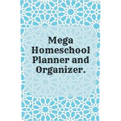 Magic juanpa Mega Homeschool Planner and Organizer Soft Flora.: Fully Customizable Planner, Organizer, and Record Keeper for Homeschool Families big or Small - ... and journal your best memories for the year.