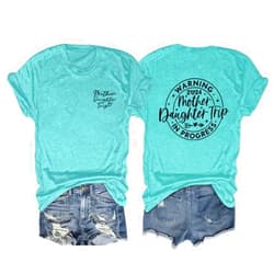 Paihyhua Shirt for Warning 2024 Mother Daughter Trip T-Shirt Funny Print T-Shirt Trendy Casual Tees Summer Trip Lover Tops