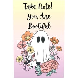 By Cooper Murphy Press (Author) Take Note! You are Bootiful: 100 Page Lined Fall and Halloween Notebook