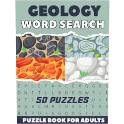 By The Belfen WordSearch (Author) Geology Word Search Puzzle Book For Adults: 50 Large Print Puzzles About Earth Sciences For Geologists