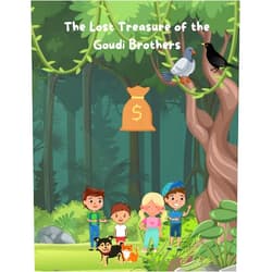 Goudi Editions The Lost Treasure of the Goudi Brothers: In a quest to recover their stolen treasure, Finn & Miles embark on an adventure filled with friendship, bravery, and unexpected new friendship! For age 3+