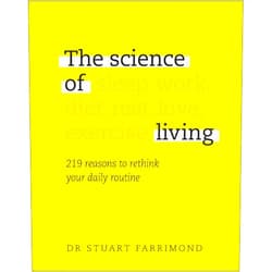 Stuart Farrimond The Science of Living