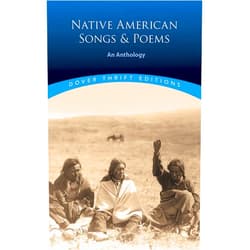 Brian Swann Native American Songs and Poems: An Anthology (Dover Thrift Editions)