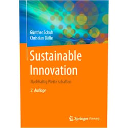 German Edition by Günther Schuh (Author), Christian Dölle (Author), Annika Becker (Contributor), Merle-Hendrikje Jank (Contributor), Julian Kress (Contributor), Maximilian Kuhn (Contributor), Hendrik Lauf (Contributor), Alexander Menges (Contributor), Sebastian Schloesser (Contributor), Jonas Tittel (Contributor) & 6 more Sustainable Innovation: Nachhaltig Werte schaffen (German Edition)