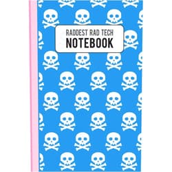 The Rad Look Raddest Rad Tech Notebook: Radiology Graduate Journal Notebook for Notes or Journaling also Clinical Studies for Students