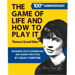 By Florence Scovel Shinn (Author), Lesley Christine (Author) The Game of Life and How To Play It: Expanded with Commentary and Guided Practices