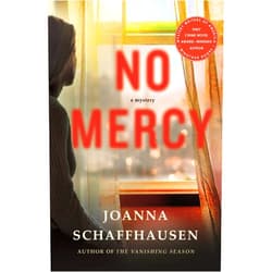 Joanna Schaffhausen No Mercy: A Mystery (Ellery Hathaway Book 2)