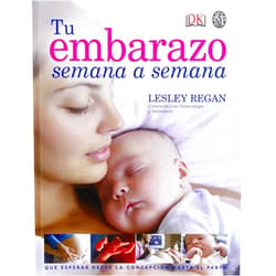 Spanish Edition by Lesley Regan (Author), EVA DE PAZ URUEÑA (Translator), Gemma Fors Soriano (Translator) & 0 more Tu embarazo señama a semana: Guía esencial del embarazo semana a semana