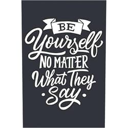 Beautiful Mindset Books Be Yourself No Matter What They Say: Positive Mindset Gift | College Ruled Blank Lined Composition Notebook Journal