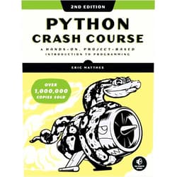 Eric Matthes Python Crash Course, 2nd Edition: A Hands-On, Project-Based Introduction to Programming
