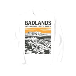 Badlands National Park South Dakota Souvenirs BADLANDS National Park southwestern South Dakota USA Sweatshirt
