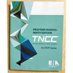 By Emergency Nurses Association Staff (Author) TNCC Provider Manual 9th Edition
