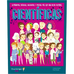 Cristina Serret,Wuji House,Oriol Roca Mainar,Ángel Coronado Ramos Científicas: Astrónomas, biólogas, ingenieras y muchas más que han hecho historia | Libro infantil con juegos y actividades extra para niños y niñas.