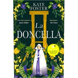 Spanish Edition by Kate Foster (Author), Marta Rebón (Translator) La doncella (Spanish Edition)