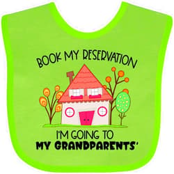 inktastic Book My Reservation I'm Going To My Grandparents'- House Baby Bib