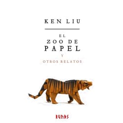 Spanish Edition by Ken Liu (Author), María Pilar San Román (Translator) Format: Kindle Edition El zoo de papel y otros relatos (Runas) (Spanish Edition)
