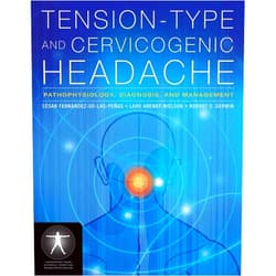 By César Fernández-de-las-Peñas (Author), Lars Arendt-Nielsen (Author), Robert D. Gerwin (Author) & 0 more Tension-Type and Cervicogenic Headache: Pathophysiology, Diagnosis, and Management: Pathophysiology, Diagnosis, and Management (Contemporary Issues in Physical Therapy and Rehabilitation Medicine)