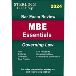Sterling Test Prep Sterling Bar Exam Review MBE Essentials: Governing Law Outlines