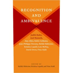 By Heikki Ikäheimo (Editor), Kristina Lepold (Editor), Titus Stahl (Editor), Judith Butler (Contributor), Axel Honneth (Contributor), Lois McNay (Contributor), Amy Allen (Contributor), Jean-Philippe Deranty (Contributor), Robin Celikates (Contributor), David Owen (Contributor) & 6 more Format: Kindle Edition Recognition and Ambivalence (New Directions in Critical Theory Book 77)