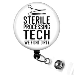 SCRAPHEART Sterile Processing Tech Badge Reel - We Fight Dirty Badge Clip, Scrub Tech ICU Nurse ID Holder, CST Week Gift, Surgery Tech Badge Holder, Sterilization Technician Badge