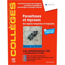 ANOFEL Parasitoses et mycoses: des régions tempérées et tropicales ; Réussir son DFASM - Connaissances clés (French Edition)