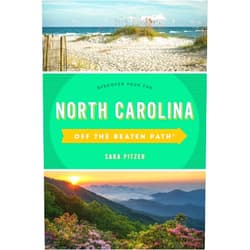 Sara Pitzer,James L. Hoffman North Carolina Off the Beaten Path®: Discover Your Fun (Off the Beaten Path Series)