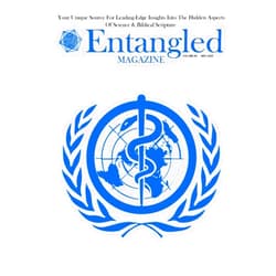 By Anthony J. Patch (Author), Sakiko Fukuda-Parr (Author), Paulo Buss (Author), Alicia Ely Yamin (Author), Sam F. Halabi (Author), Alessandro Sette (Author), Rino Rappuoli (Author), Zin Tun (Author), Gloria Shwe (Author), M. Rela (Author) & 6 more Entangled Magazine: Your Unique Source For Leading-Edge Insights Into The Hidden Aspects of Science and Biblical Scripture