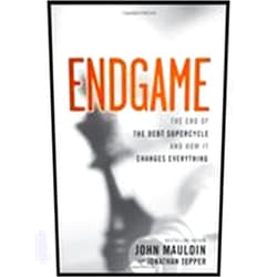 By MAULDIN (Author) Endgame by Mauldin, John, Tepper, Jonathan. (Wiley,2011) [Hardcover]