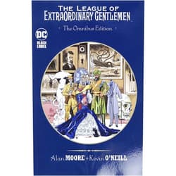 Alan Moore,Kevin O'Neill The League of Extraordinary Gentlemen Omnibus