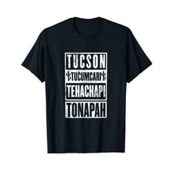 Tourist Tucson Tucumcari Tehachapi Tonapah tucson tucumcari tehachapi tonapah T-Shirt