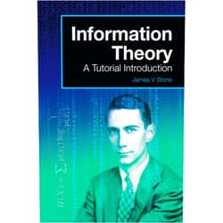 James V Stone Information Theory: A Tutorial Introduction