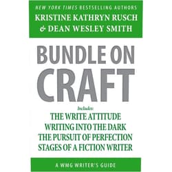 By Kristine Kathryn Rusch (Author), Dean Wesley Smith (Author) Bundle on Craft: A WMG Writer's Guide (WMG Writer's Guides)
