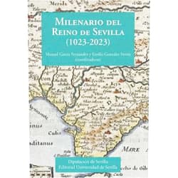 Spanish Edition by Manuel García Fernández (Author, Introduction, Collaborator), Emilio González Ferrín (Author, Introduction, Collaborator), Carlos Posada Simeón (Author), Fátima Roldán (Author), José Solís de los Santos (Author), Alfredo José Martínez González (Author), Isabel Montes Romero-Camacho (Author), Jesús M. García Ayoso (Author), Silvia María Pérez González (Author), Juan Carlos Arboleda Goldaracena (Author), Rafael M. Pérez García (Author), Mercedes Gamero Rojas (Author), Juan José Iglesias Rodríguez (Author), Lola Pons Rodríguez (Author), Magdalena Illán Martín (Author), José Fernández López (Author), José-Leonardo Ruiz Sánchez (Author), Francisco Correal (Author), Andrés Luque Teruel (Contributor) & 18 more Milenario del Reino de Sevilla (1023-2023)