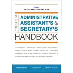 James Stroman,Kevin Wilson,Jennifer Wauson Administrative Assistant's and Secretary's Handbook