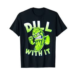 Flippin Sweet Gear Dill With It Funny Pickle T-Shirt