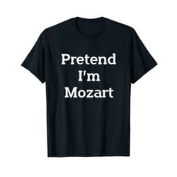Lazy Costume Party Co. Pretend I'm Mozart Costume Funny Music Halloween Party T-Shirt