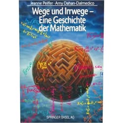 By unknown author (Author) Wege und Irrwege Eine Geschichte der Mathematik (German Edition) by Jeanne Peiffer (2014-11-04)