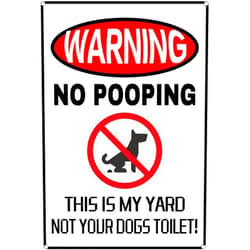 AimQurt No Pooping This is My Yard Not Your Dog's Toilet Tin Sign Yard Bar Pub Coffee Shop Decor Metal Plate Sign Home Store Man cave Decor Gift Ideas 12