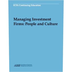 Gary P. Brinson,Jan R. Squires,David I. Fisher,James F. Rothenberg,J. Parker Hill III,Claude N. Rosenberg,Patrick O'Donnell,Richard S. Lannamann Luke D. Knecht,Thomas M. Luddy,Alison A. Winter David A. Minella, Stuart M. Robbins Managing Investment Firms: People and Culture