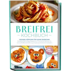 German Edition by Sophie Lange (Author) Format: Kindle Edition Breifrei Kochbuch: Gesunde Häppchen für kleine Entdecker– Die besten Breifrei Baby Rezepte von Frühstück bis Nachtisch für eine sanfte Beikosteinführung ... inkl. Snacks (German Edition)